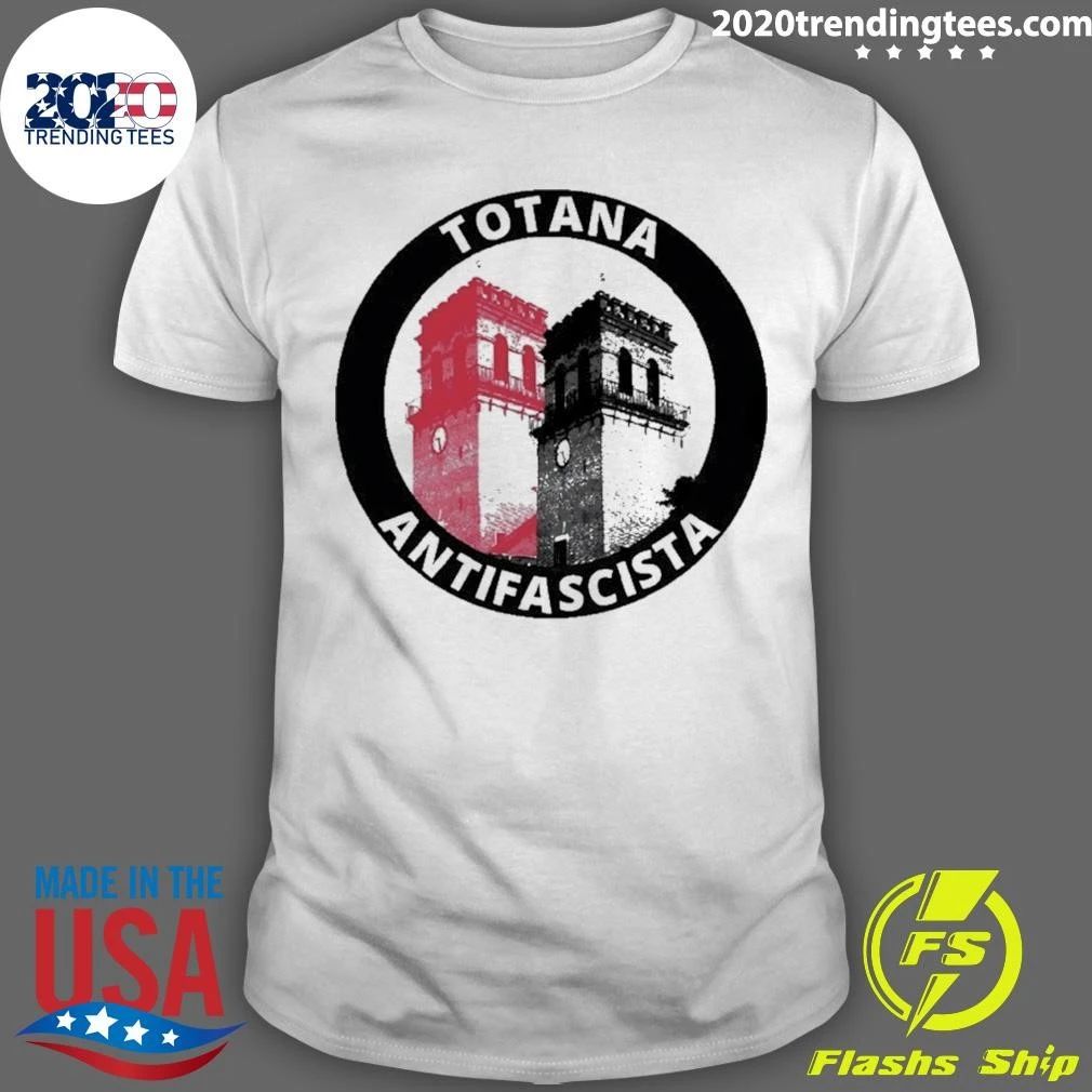 Totana Antifascista antifascist Spain Shirt