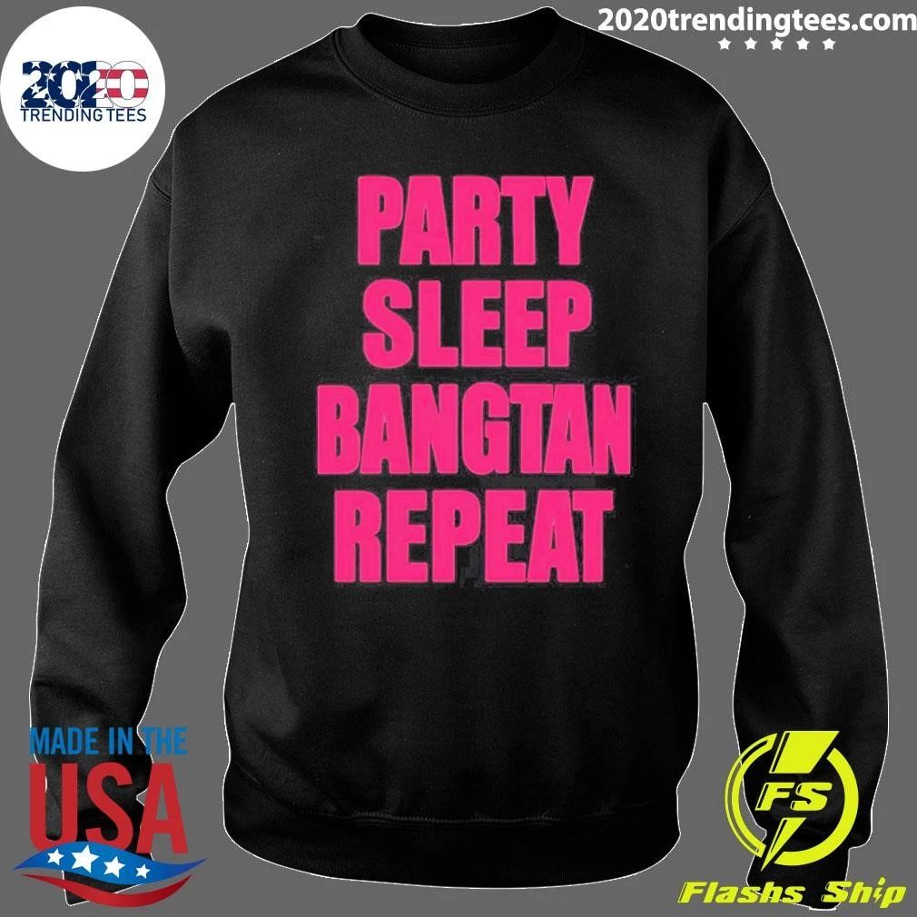 2026 Party Sleep Bangtan Repeat Shirt