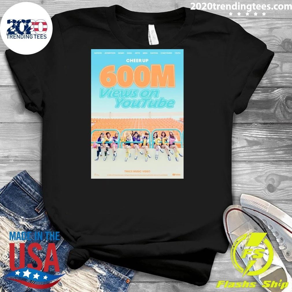 TWICE’s Cheer Up Becomes Fifth 600 Million-View Music Shirt
