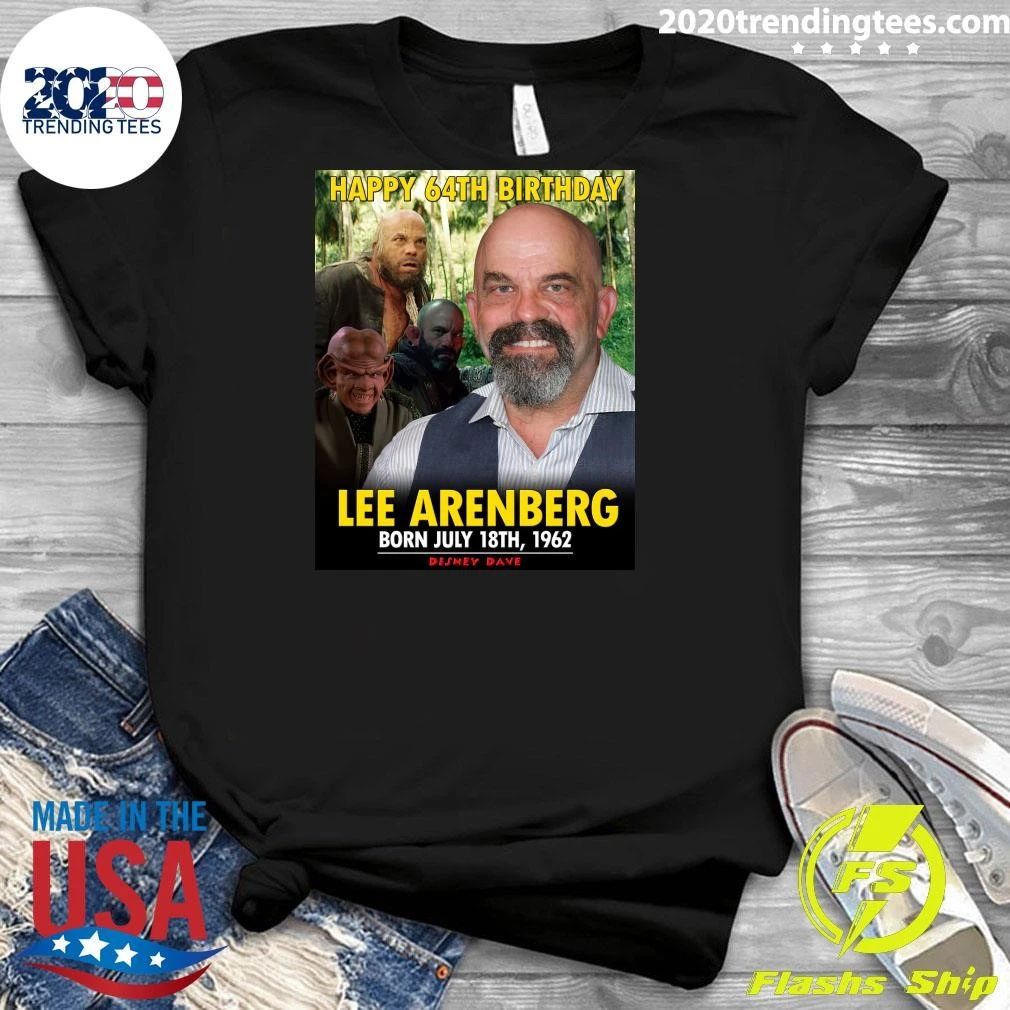 Happy 64th Birthday Lee Arenberg Shirt