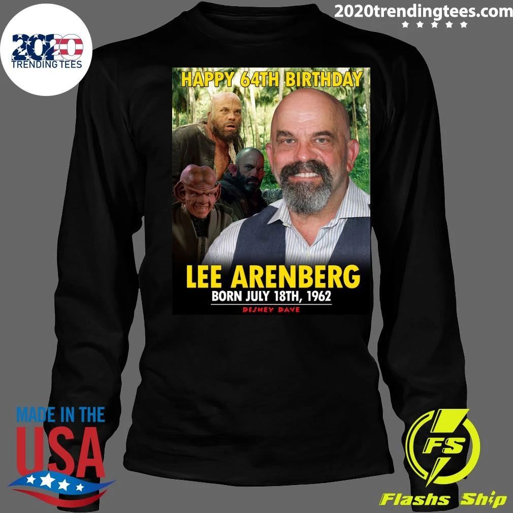 Happy 64th Birthday Lee Arenberg Shirt