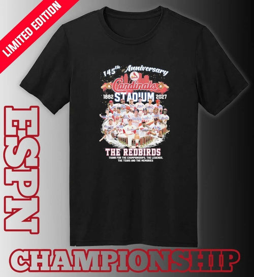 145th Anniversary 1882-2027 St Louis Cardinals The Redbirds Shirt
