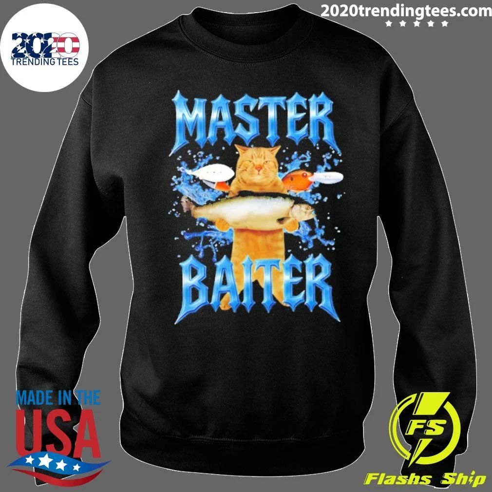 Master Baiter Cat Fishing Meme Shirt