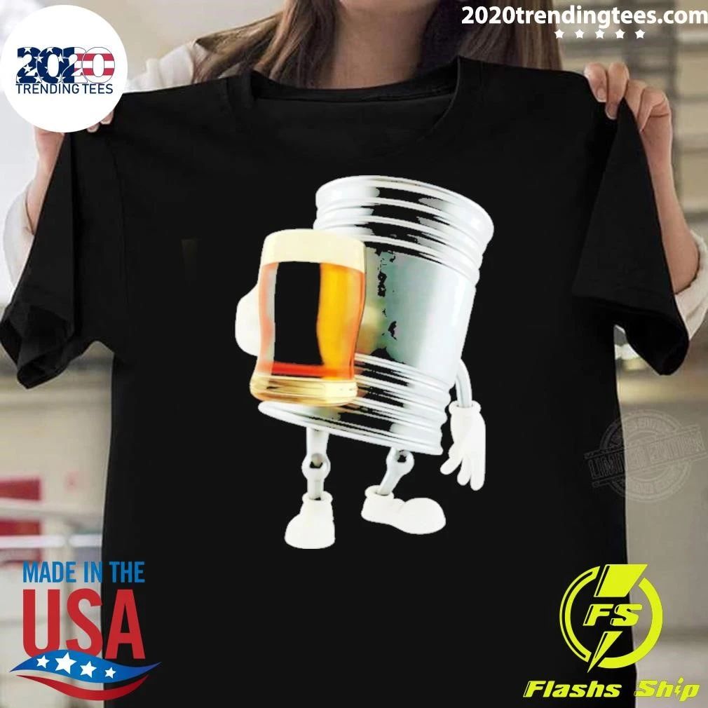 Beer Keg With Beer Meme Shirt
