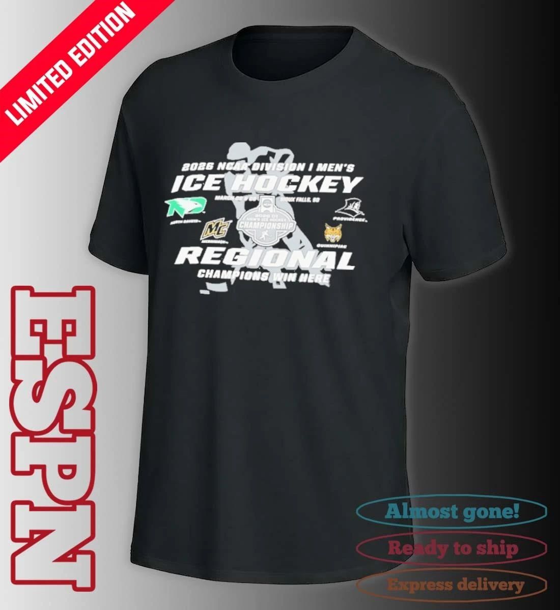 2026 NCAA DI Men’s Ice Hockey Regional Champions Win Here Sioux Falls, SD, March 26 & 28 Shirt