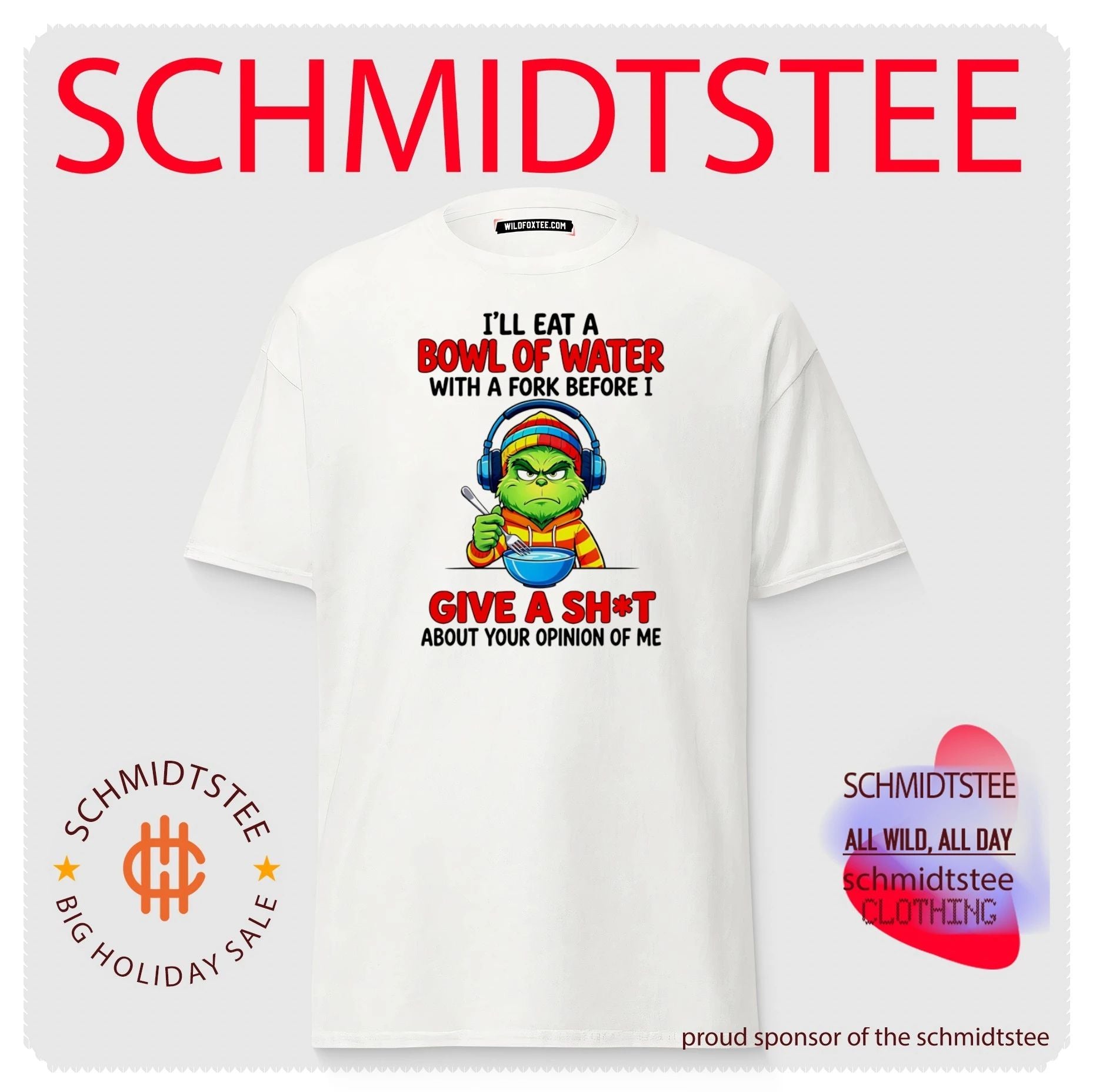 I’ll Eat a Bowl of Water with a Fork Before I Give a Shit Grinch shirt