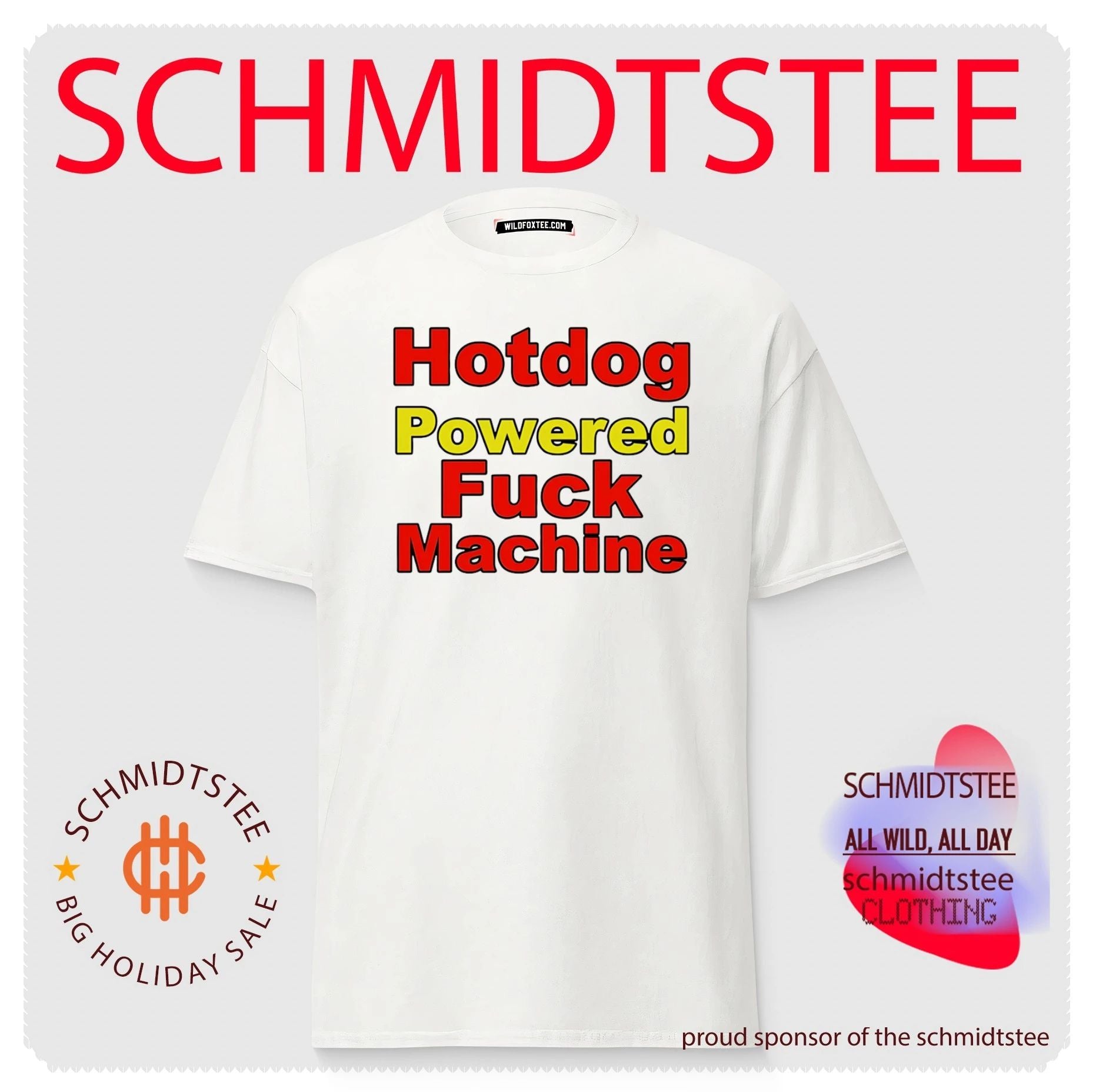 Hotdog Powered Fuck Machine funny humor shirt