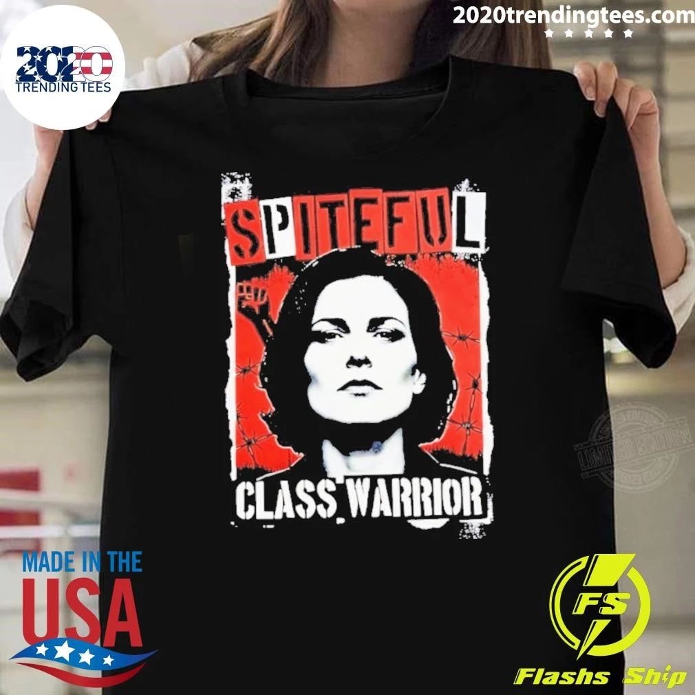 Spiteful Class Warrior Social Justice Shirt