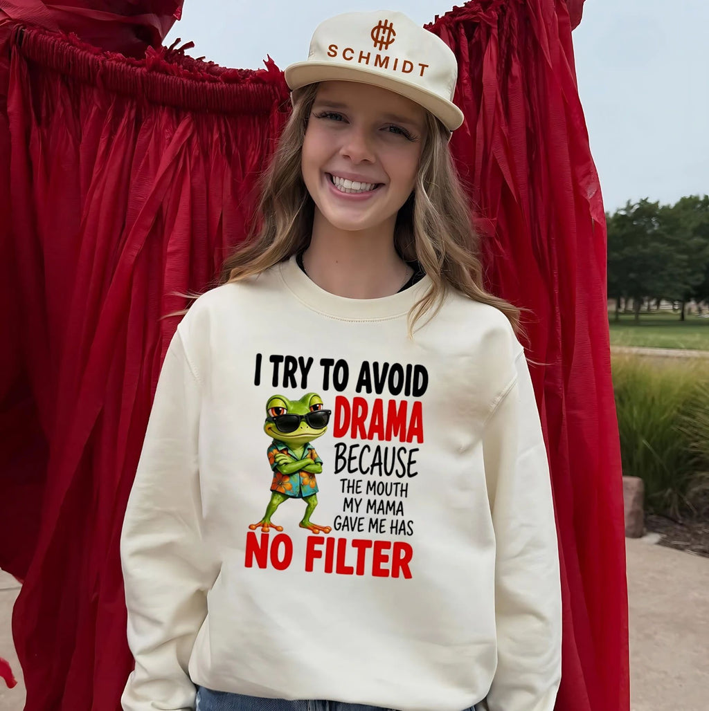 I try to avoid drama because the mouth my mama gave me has no filter cartoon frog shirt