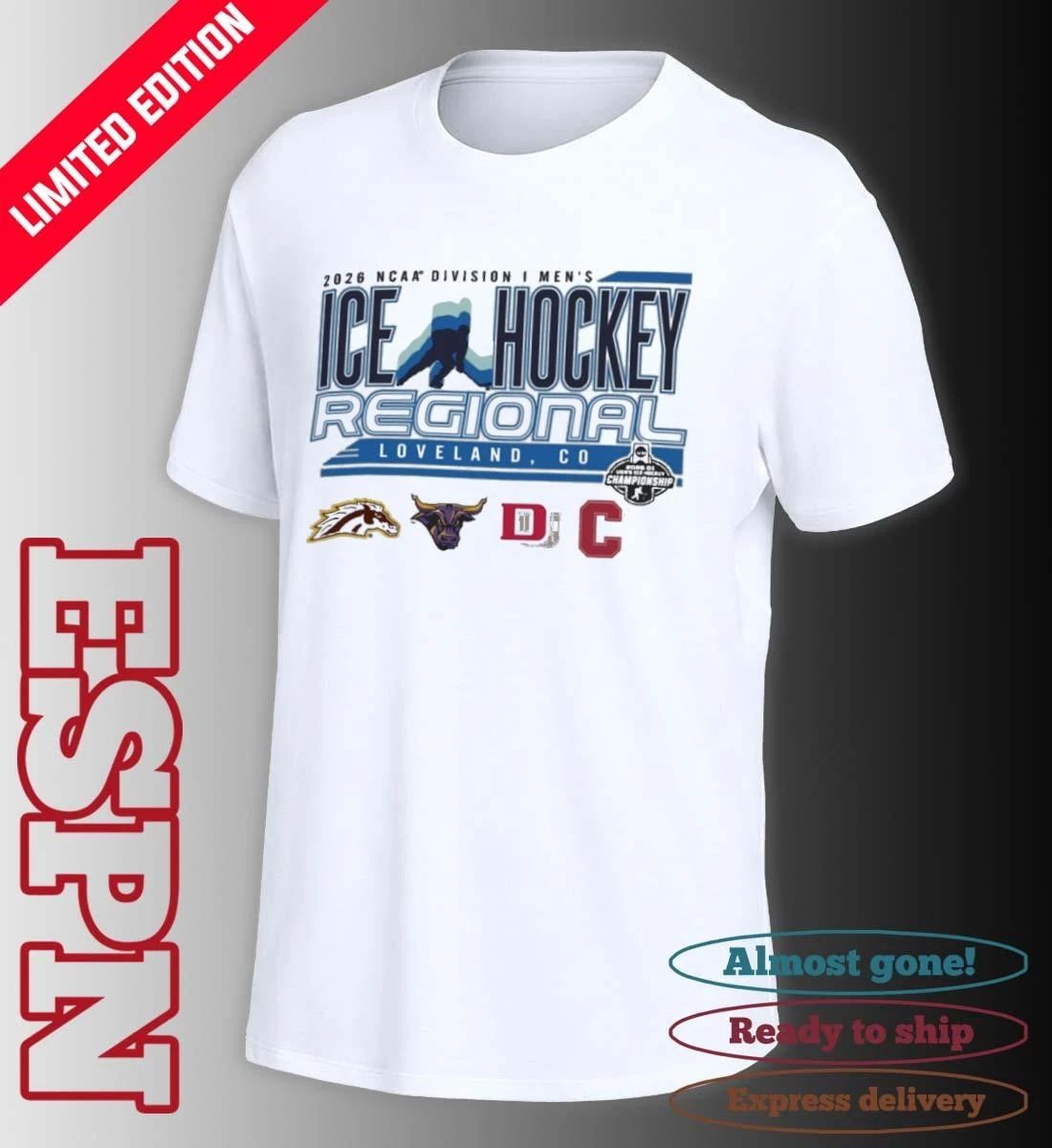 2026 NCAA DI Men’s Ice Hockey Regional – Loveland, CO T-Shirt