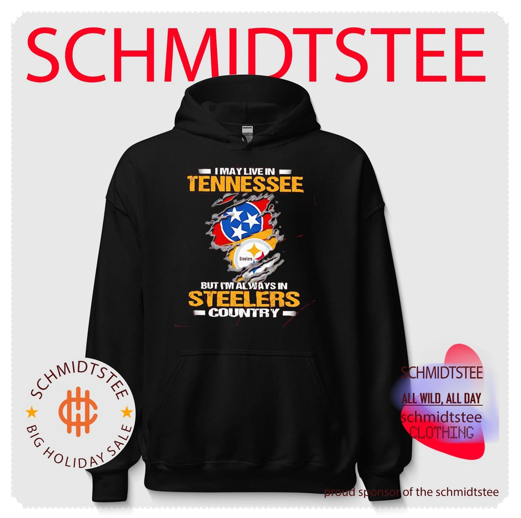 I may live in Tennessee but I’m always in Steelers country shirt