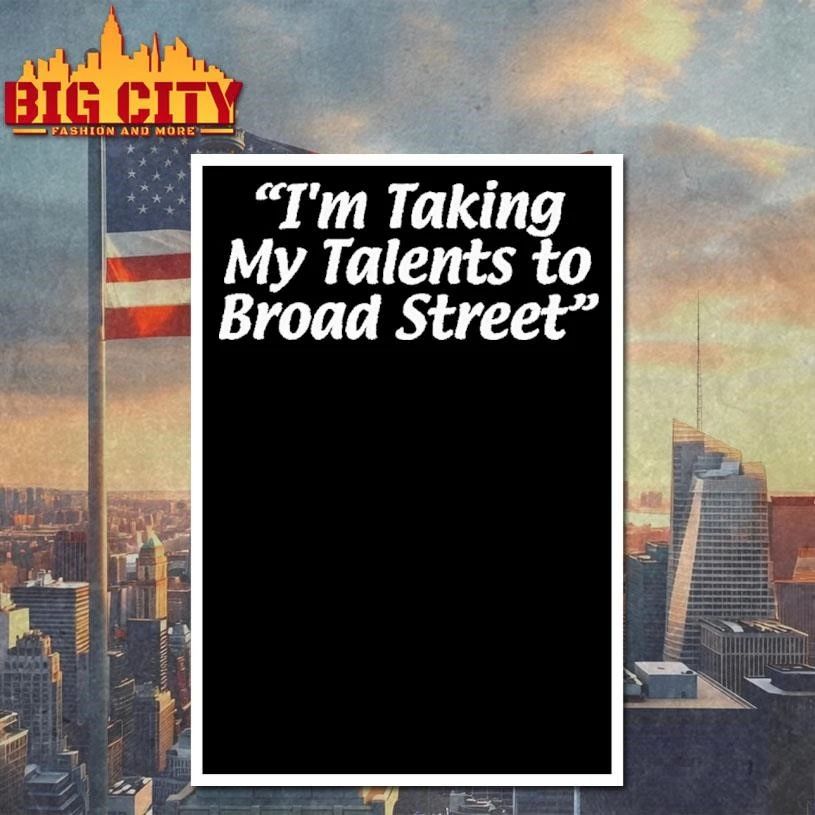 Philadelphia 76ers Im Taking My Talents To Broad Street Shirt