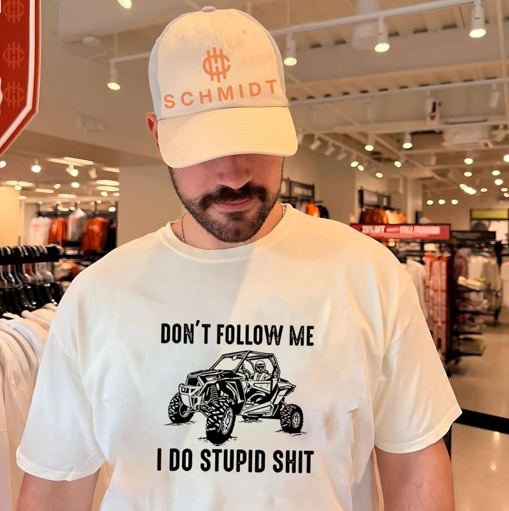 Don’t follow me I do stupid shit graphic shirt