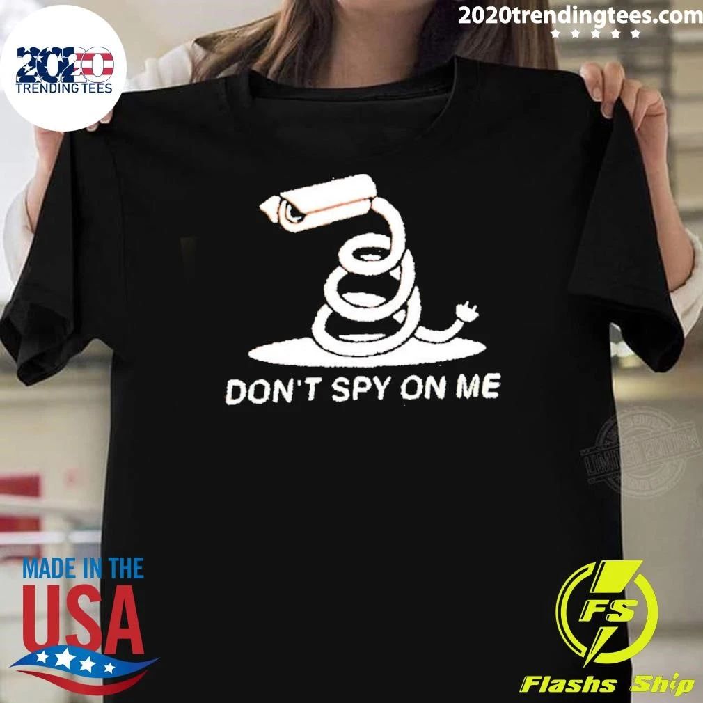 Flock Don’t Spy On Me Don’t Tread On Me 2026 Shirt