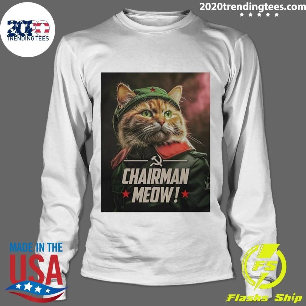 Chairman Meow Cat Political Satire Tee Shirt