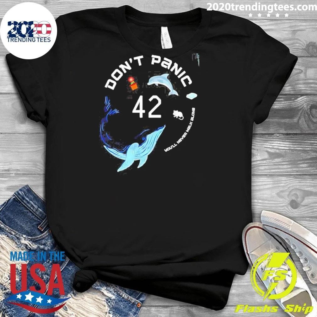 Don’t Panic 42 You’ll Never Walk Alone Shirt