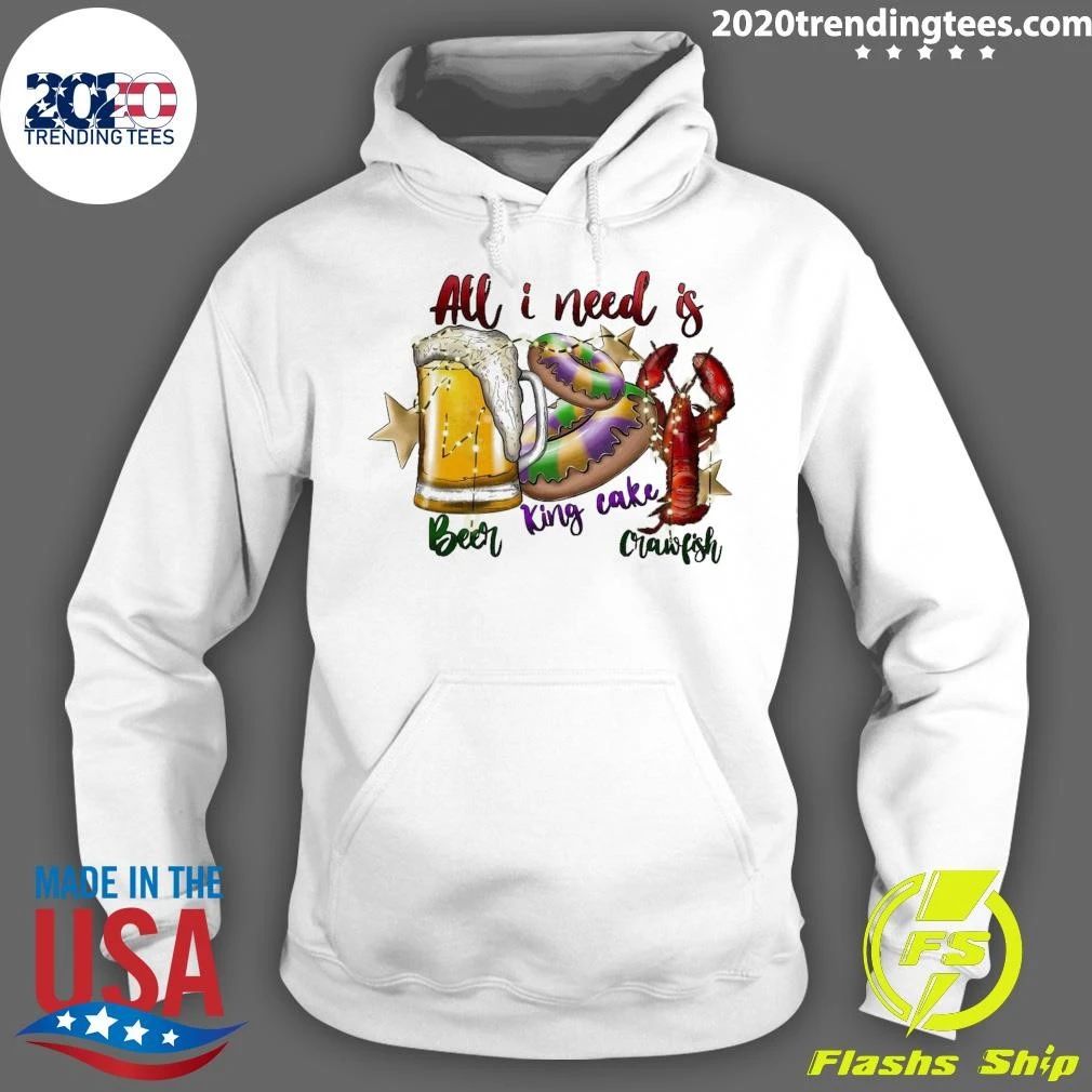 All I Need Is Beer King Cake Crawfish Shirt