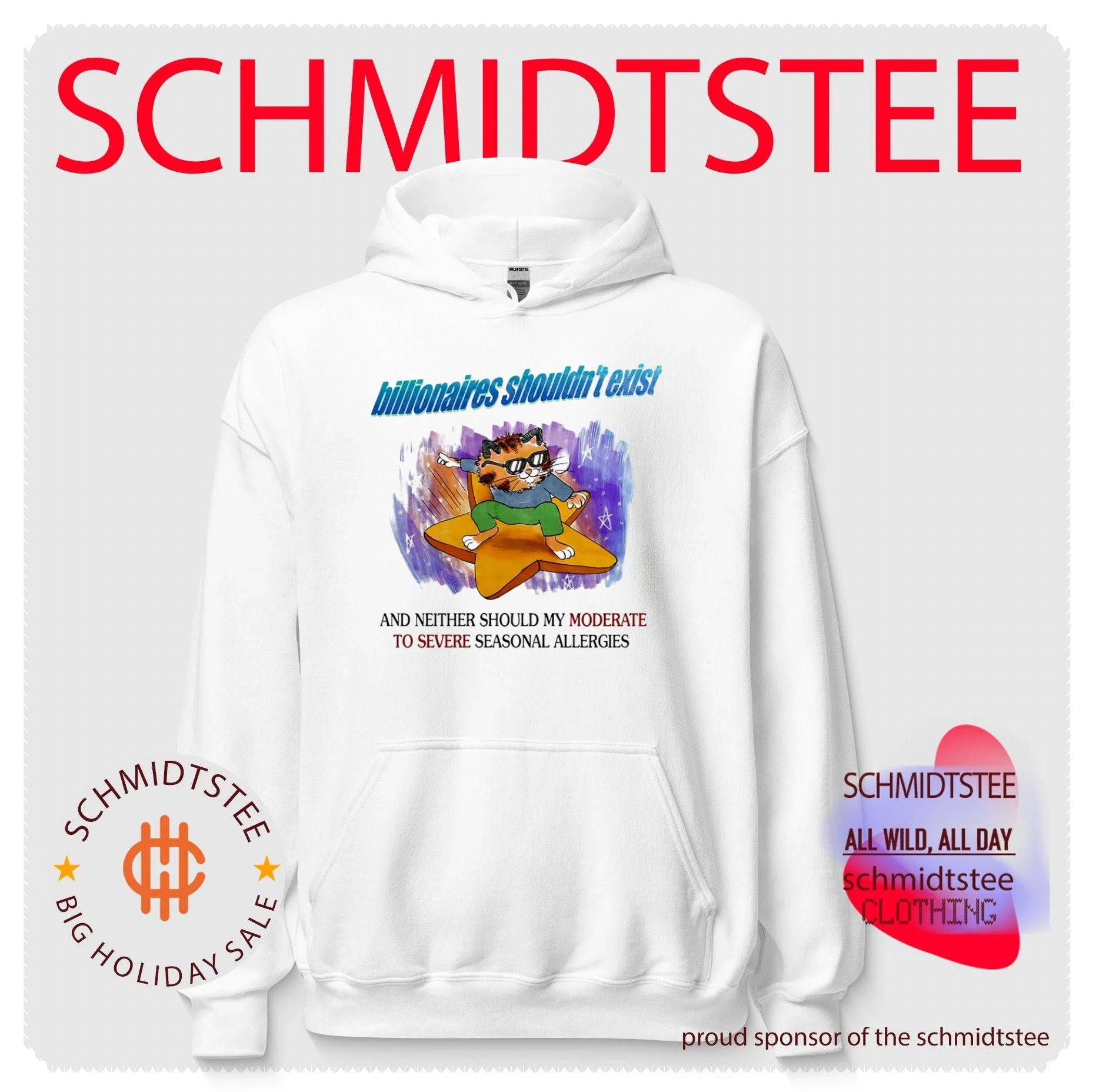 Billionaires Should Not Exist and Neither Should My Moderate to Severe Seasonal Allergies shirt