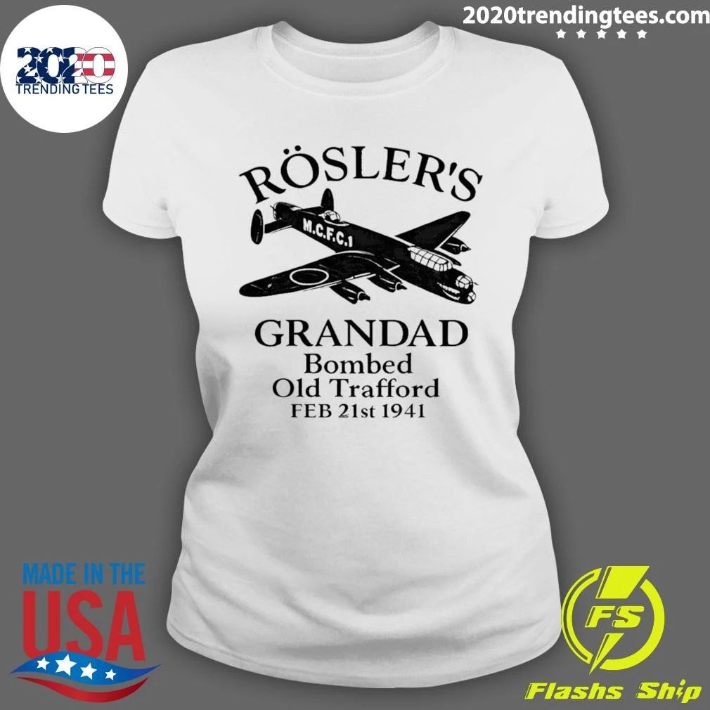 Rosler’s Grandad Bombed Old Trafford Feb 21st 1941 Shirt