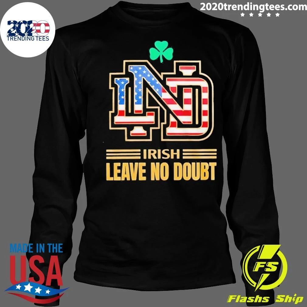 Irish Leave No Doubt Notre Dame Fighting Irish Football National Champions 2026 American Flag Shirt