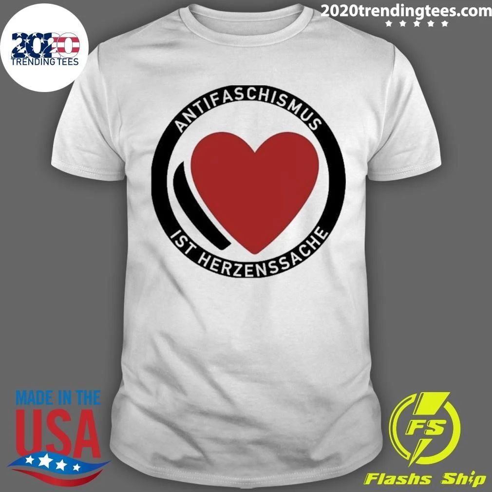 Antifaschismus Ist Herzenssache Antifa Shirt