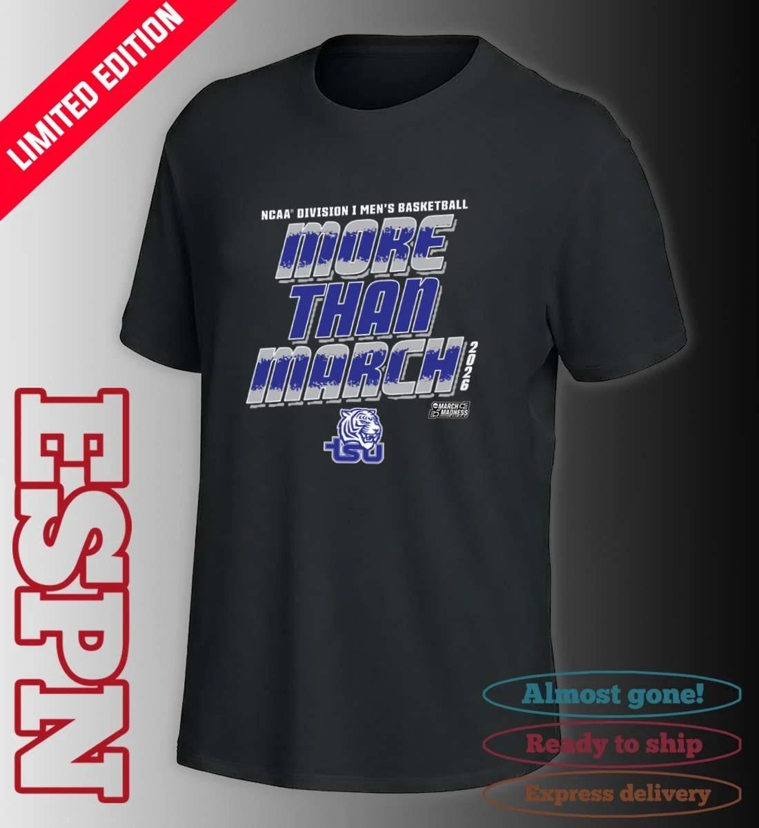 Tennessee State Men’s Basketball More Than March 2026 Shirt