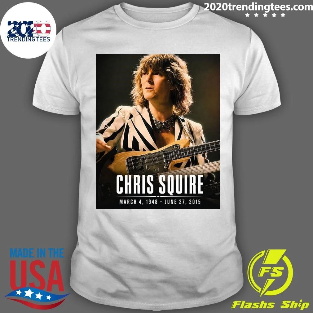 Remembering Chris Squire March 4, 1948 – June 27, 2015 Shirt