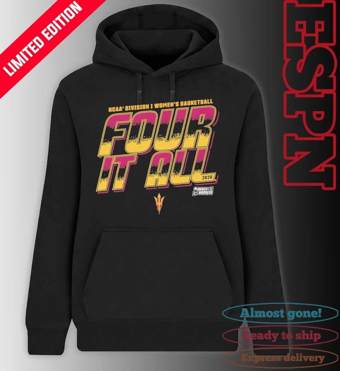 Arizona State Women’s Basketball Four It All 2026 March Madness Shirt
