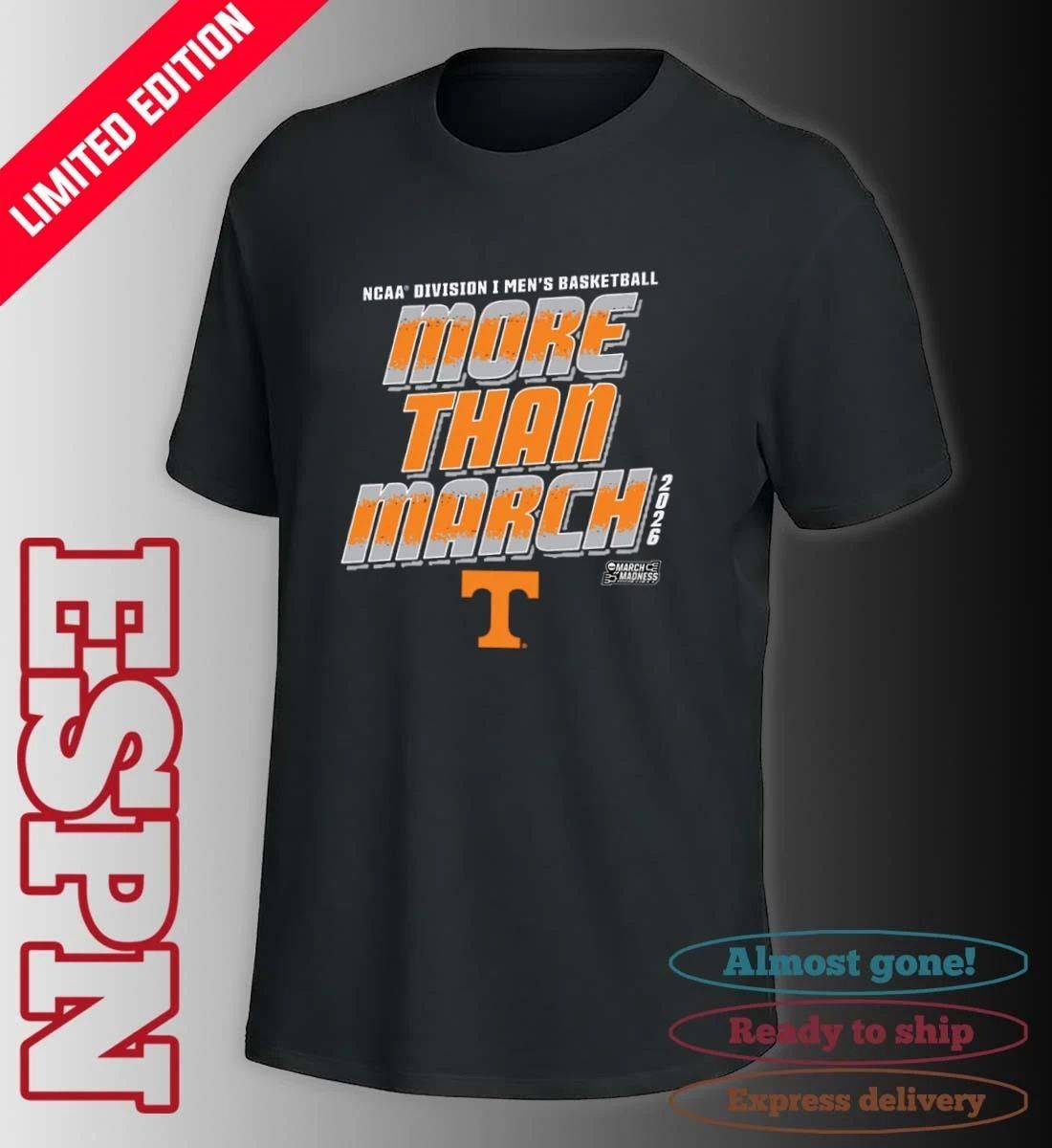 Tennessee Men’s Basketball More Than March 2026 Shirt