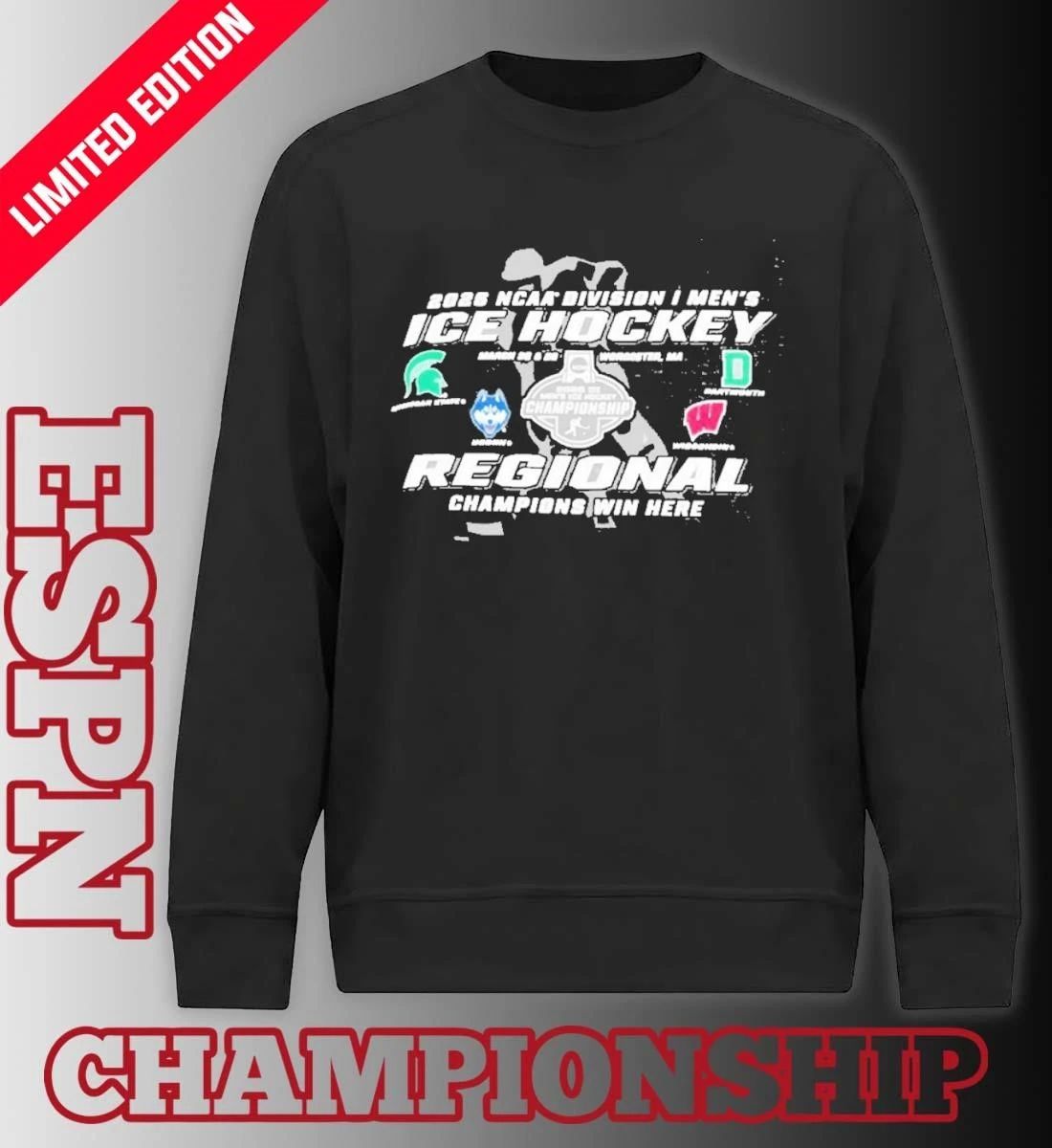 2026 NCAA DI Men’s Ice Hockey Regional Champions Win Here Worcester, MA, March 26 & 28 Shirt