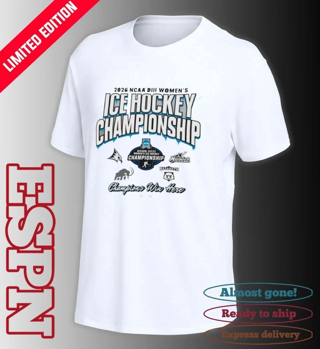 2026 NCAA Division III Women’s Ice Hockey Championship T-Shirt