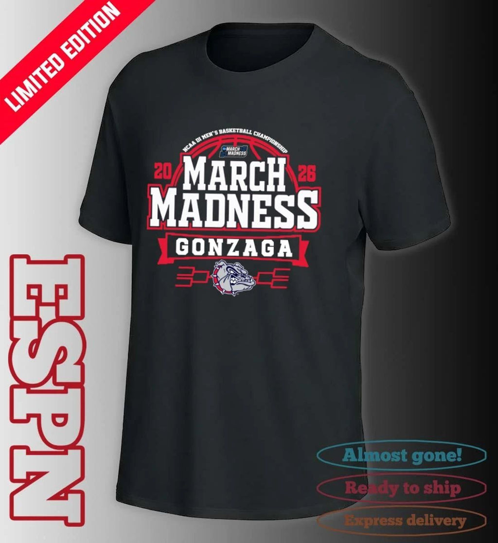 Gonzaga Bulldogs March Madness 2026 NCAA DI Men’s Basketball Tournament T-Shirt