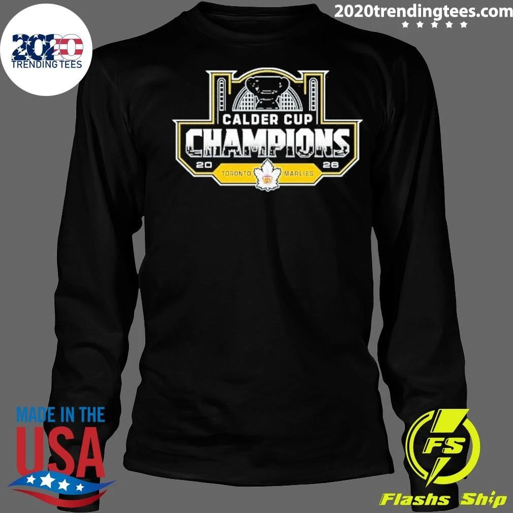 Calder Cup Champs Toronto Marlies 2026 Shirt
