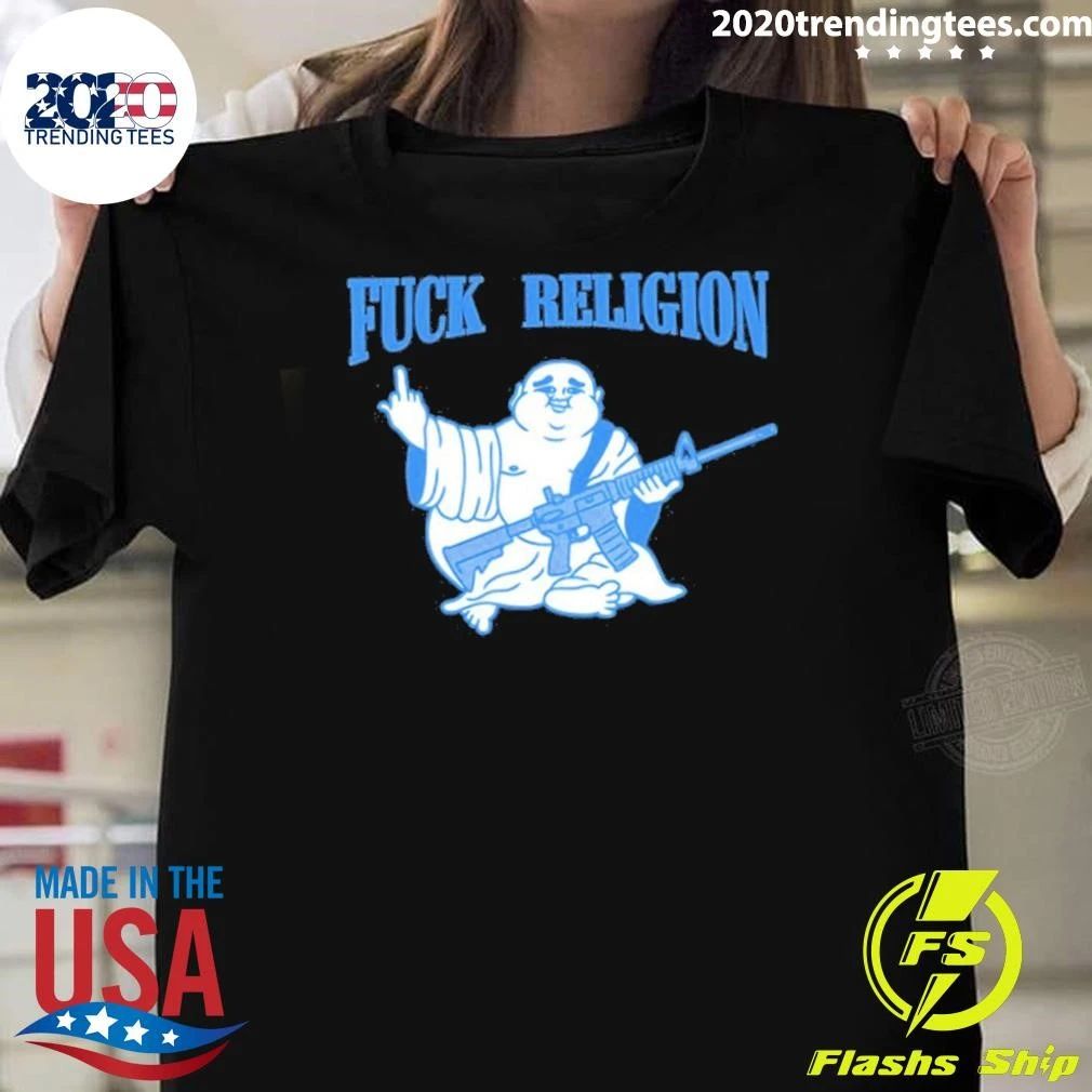 Fuck Religion Shirt