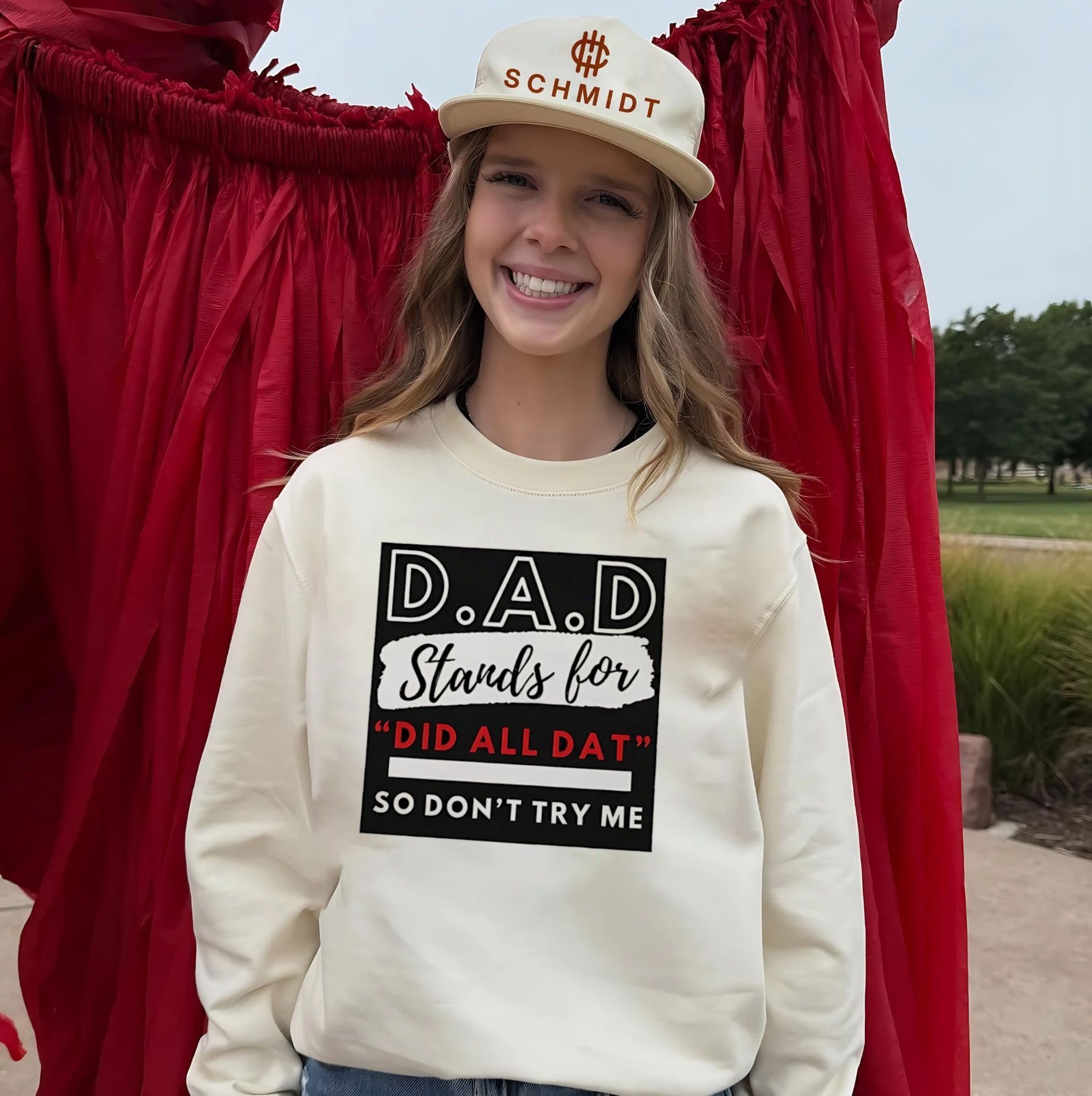 DAD stands for dad all dat so don’t try me shirt