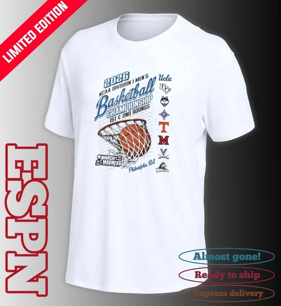 Philadelphia, PA 2026 NCAA DI Men’s Basketball Championship – 1st, 2nd Rounds Shirt