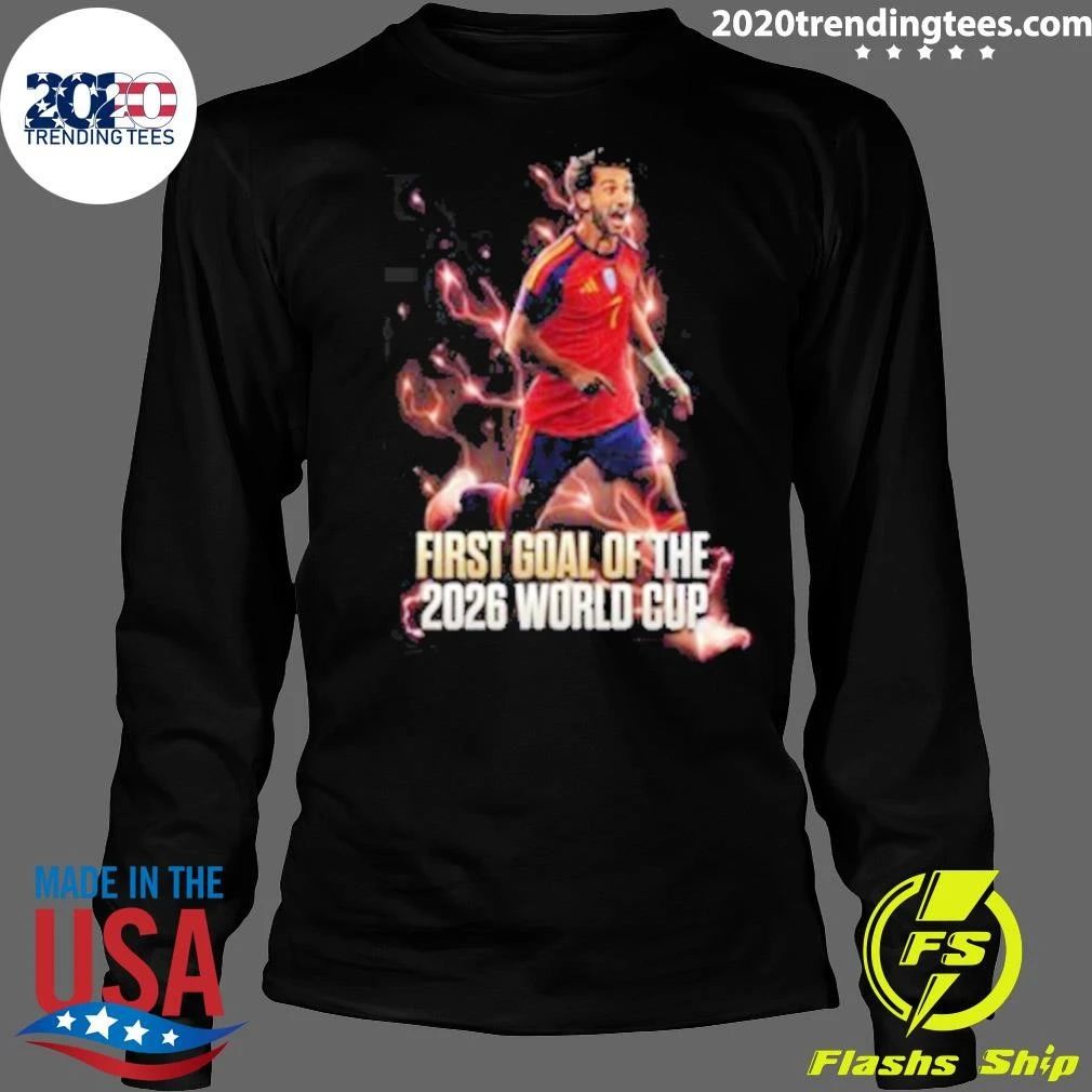 Ferran Torres First Goal Of The 2026 World Cup Shirt
