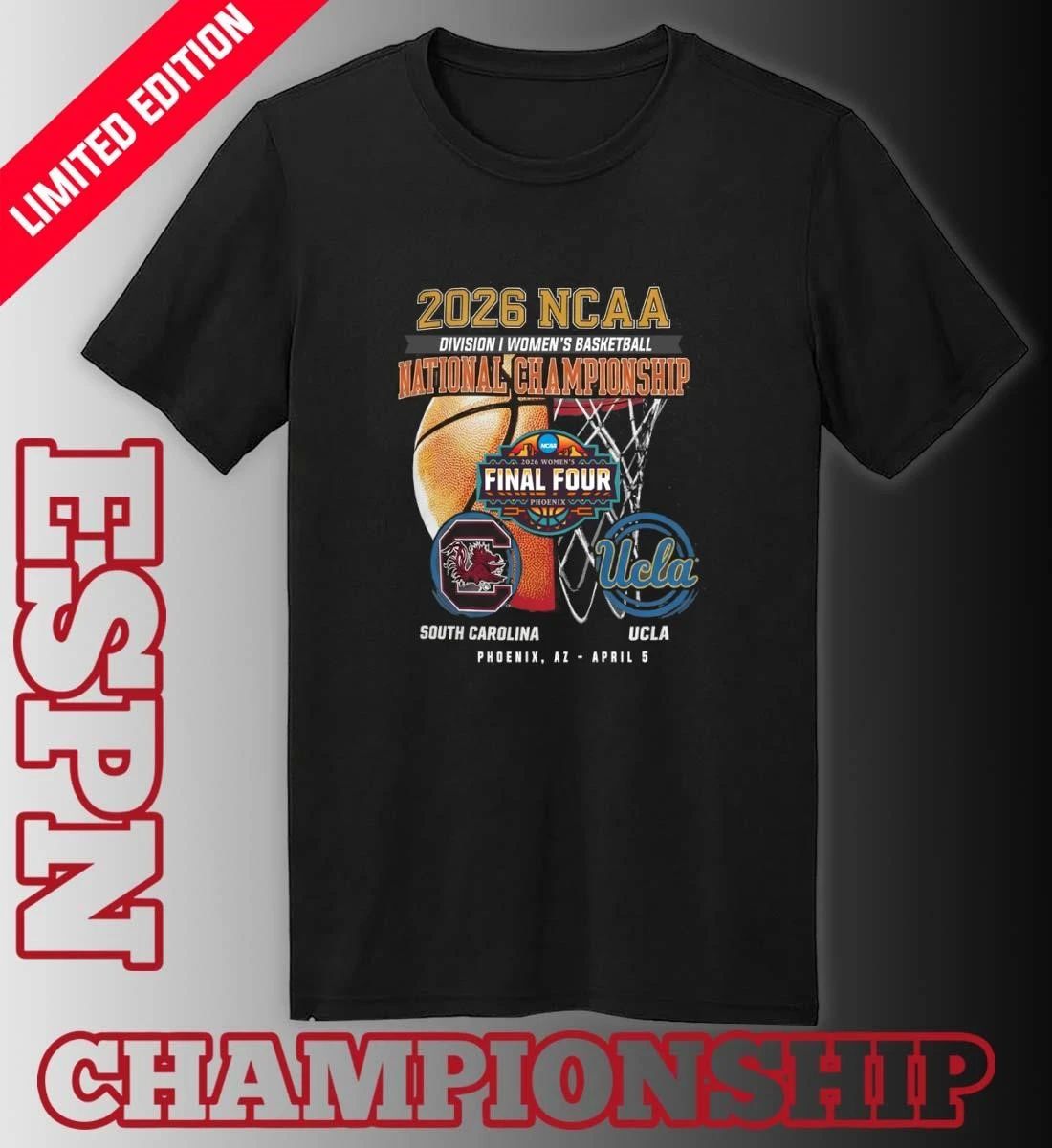 2026 NCAA Women’s Basketball National Championship South Carolina Vs Ucla – April 5 T-Shirt