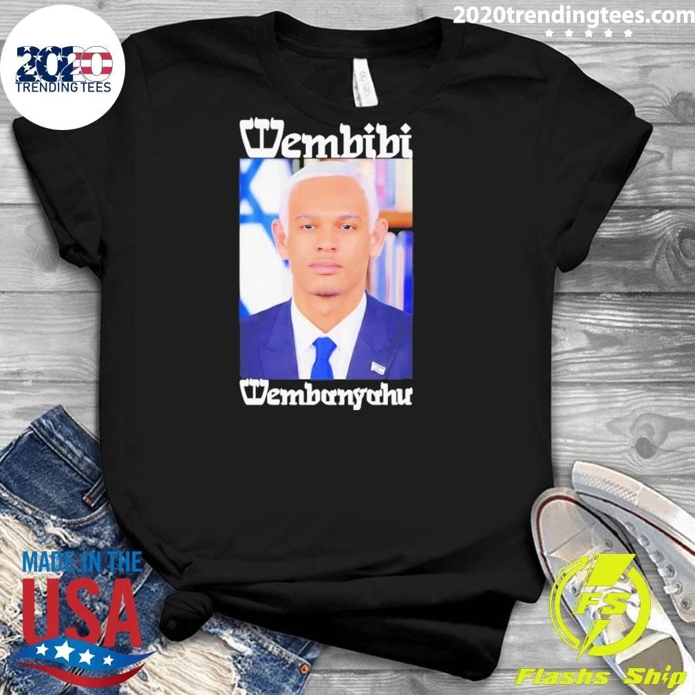 Wembibi Wembanyahu Victor Wembanyama X Benjamin Netanyahu Israel 2026 Shirt