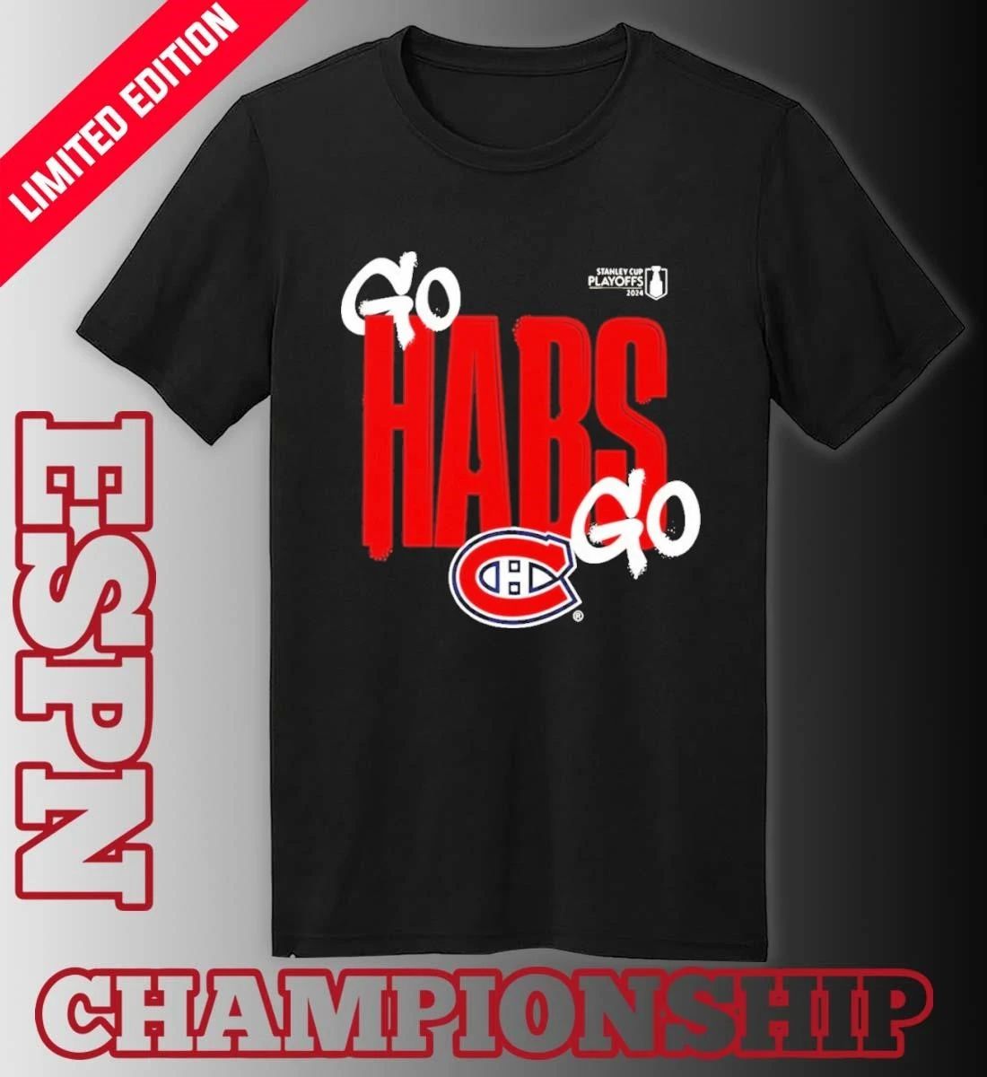 Montreal Canadiens Go Habs Go 2026 NHL Playoffs Slogan T-Shirt