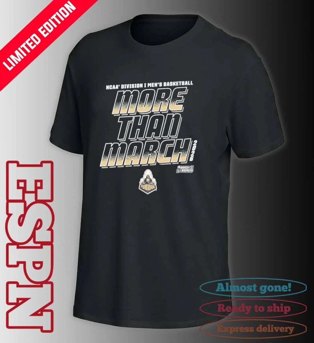 Purdue Boilermakers More Than March 2026 Ncaa Men’s Basketball Shirt