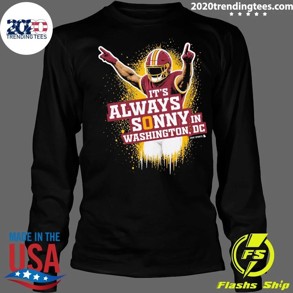 It’s Always Sonny In Washington, DC Shirt