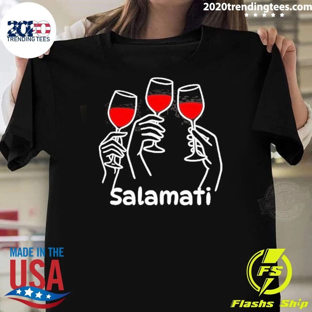 Salamati Wine Toast Cheers Shirt