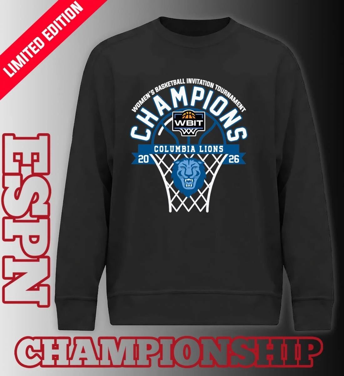2026 Women’s Basketball Invitation Tournament Champions Columbia Lions T-Shirt