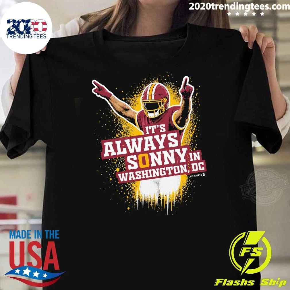 It’s Always Sonny In Washington, DC Shirt