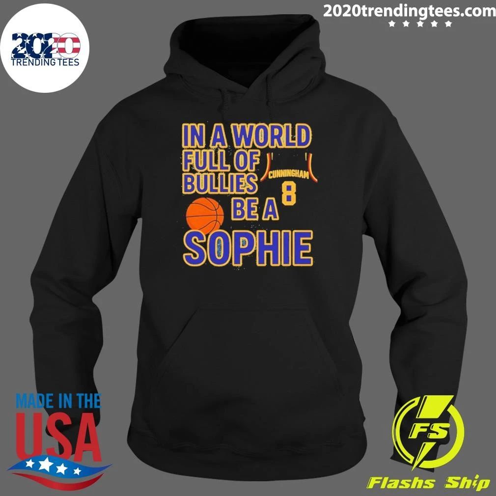 In a World Full of Bullies Be Like Sophie Cunningham Indiana Fever Basketball WNBA Shirt