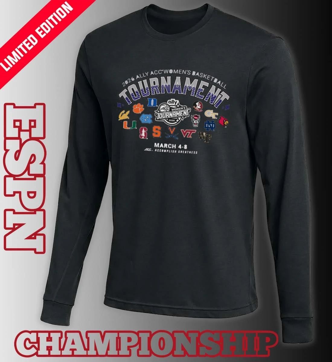2026 Ally ACC Women’s Basketball Championship March 4-8 T-Shirt