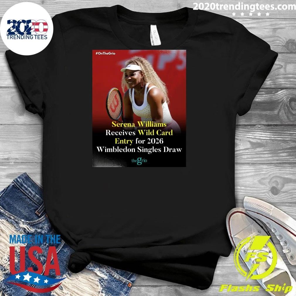 Serena Williams Receives Wild Card Entry for 2026 Wimbledon Singles Draw Shirt