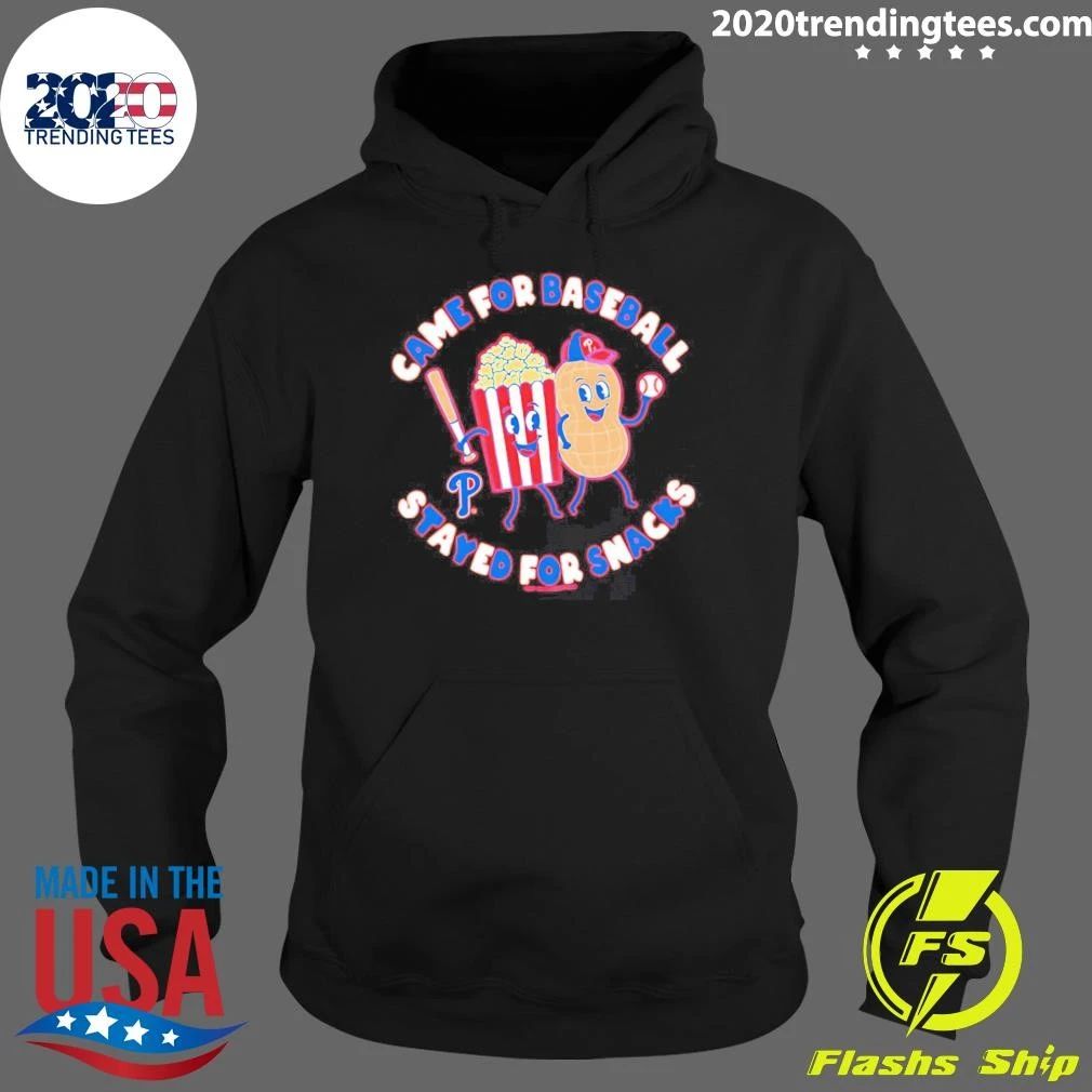 Philadelphia Phillies Came For Baseball Stayed For Snacks Shirt