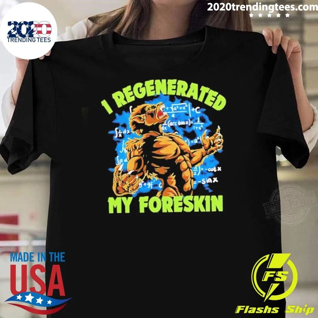 Wolf I Regenerated My Foreskin Shirt